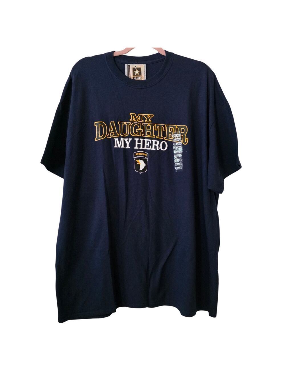 Army "My Daughter My Hero" 101st Airborne T-shirt size 2XL